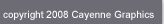 &copy; 2008 Cayenne Graphics SRL